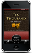 TEN THOUSAND - A GAME OF FARKLE
