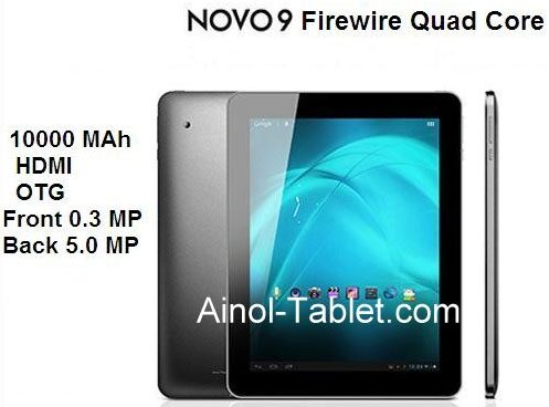 Ainol выпустила новый планшет Novo 9 Firewire